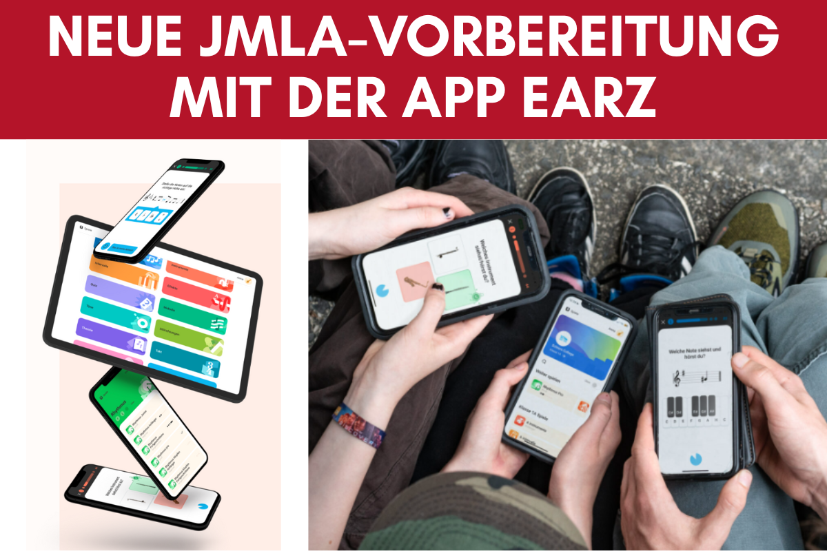 Vorbereitung auf JMLA nun über die App Earz verfügbar! 